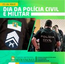 DIA DA POLICIA CIVIL E MILITAR